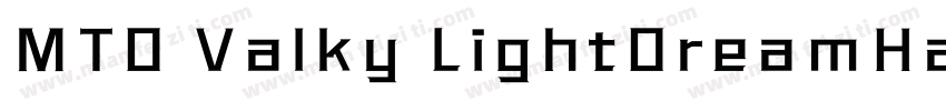 MTD Valky LightDreamHanSerifsc W60字体转换